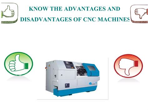 advantages of cnc over conventional machine tools|disadvantages of cnc machines.